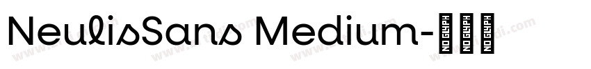 NeulisSans Medium字体转换